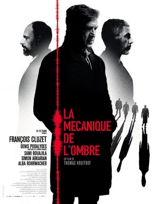 La Mécanique de l'Ombre (2016) - poster