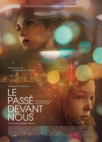 Le Passé devant Nous (2016) - poster