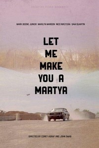 Let Me Make You a Martyr (2016) - poster