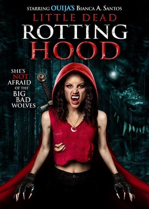 Little Dead Rotting Hood (2016) - poster