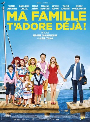 Ma Famille T'adore Déjà (2016) - poster