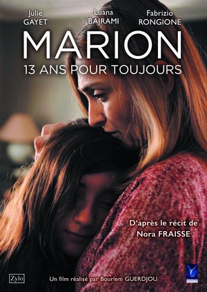 Marion, 13 Ans pour Toujours (2016) - poster