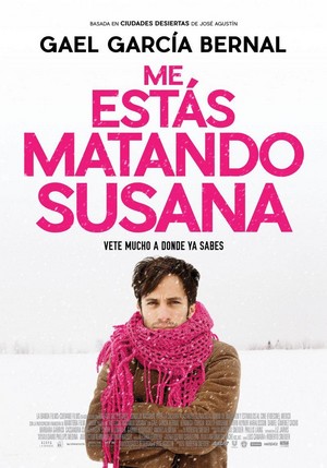 Me Estás Matando Susana (2016) - poster