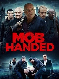 Mob Handed (2016) - poster