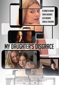 My Daughter's Disgrace (2016) - poster