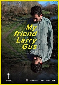 My Friend Larry Gus (2016) - poster