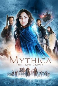 Mythica: The Iron Crown (2016) - poster