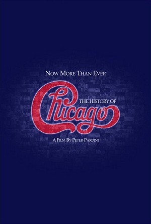 Now More Than Ever: The History of Chicago (2016) - poster