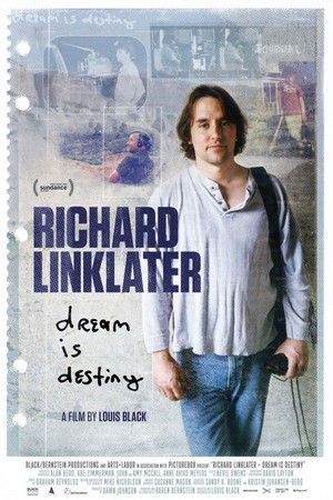 Richard Linklater: Dream Is Destiny  (2016) - poster
