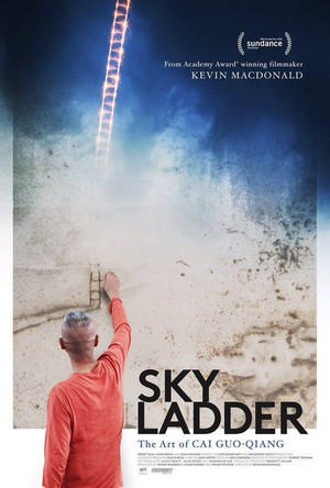 Sky Ladder: The Art of Cai Guo-Qiang (2016) - poster