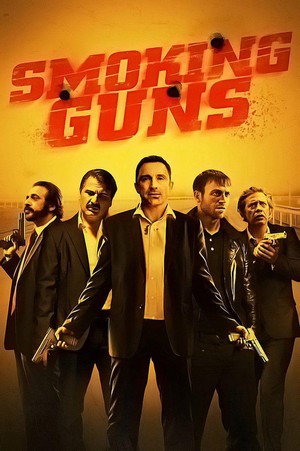 Smoking Guns (2016) - poster