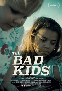 The Bad Kids (2016) - poster