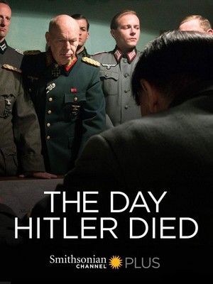 The Day Hitler Died (2016) - poster