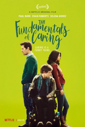 The Fundamentals of Caring (2016) - poster