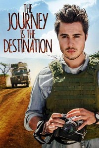 The Journey Is the Destination (2016) - poster