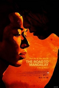 The Road to Mandalay (2016) - poster