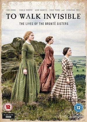 To Walk Invisible: The Bronte Sisters (2016) - poster