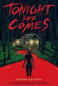 Tonight She Comes (2016) - poster