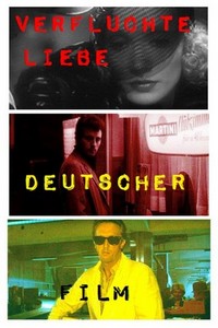 Verfluchte Liebe Deutscher Film (2016) - poster