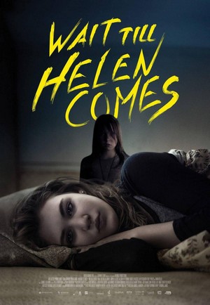 Wait till Helen Comes (2016) - poster