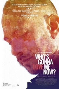 Who's Gonna Love Me Now? (2016) - poster