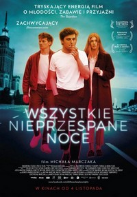 Wszystkie Nieprzespane Noce (2016) - poster