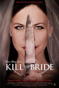 You May Now Kill the Bride (2016) - poster