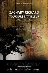 Zachary Richard Toujours Batailleur (2016) - poster