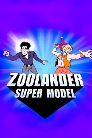 Zoolander: Super Model (2016) - poster