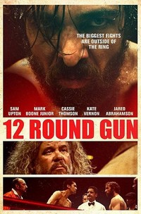 12 Round Gun (2017) - poster