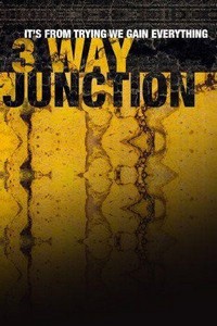 3 Way Junction (2017) - poster