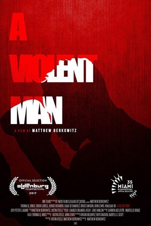 A Violent Man (2017) - poster