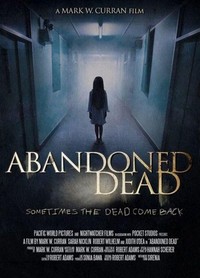 Abandoned Dead (2017) - poster