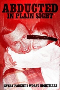 Abducted in Plain Sight (2017) - poster