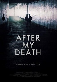 After My Death (2017) - poster