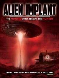 Alien Implant: The Hunted Must Become the Hunter (2017) - poster