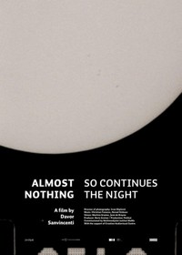 Almost Nothing: So Continues the Night (2017) - poster