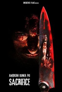 American Guinea Pig: Sacrifice (2017) - poster