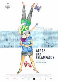 Atrás Hay Relámpagos (2017) - poster