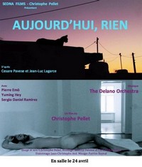 Aujourd'hui Rien (2017) - poster