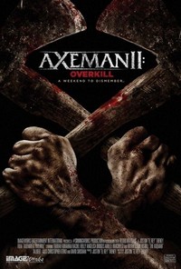 Axeman 2: Overkill (2017) - poster