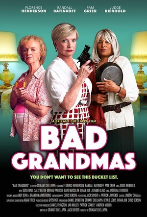 Bad Grandmas (2017) - poster