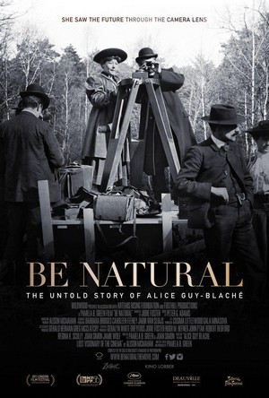 Be Natural: The Untold Story of Alice Guy-Blaché (2017) - poster