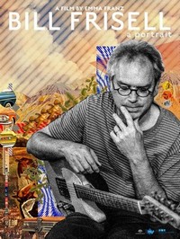 Bill Frisell: A Portrait (2017) - poster