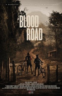 Blood Road (2017) - poster