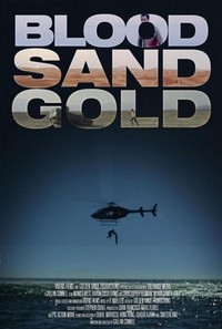 Blood, Sand and Gold (2017) - poster