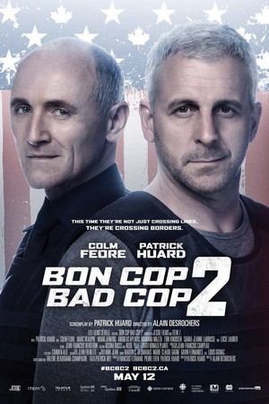 Bon Cop Bad Cop 2 (2017) - poster