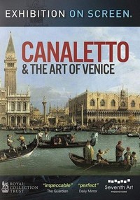 Canaletto & the Art of Venice (2017) - poster