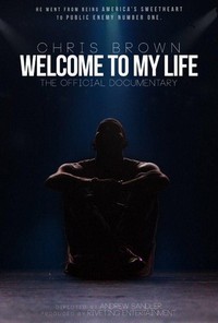 Chris Brown: Welcome to My Life (2017) - poster