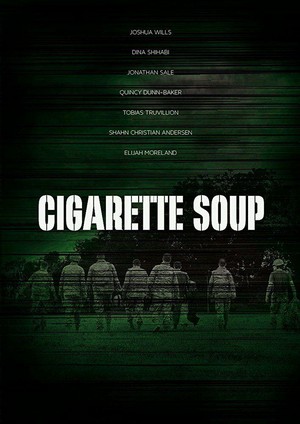 Cigarette Soup (2017) - poster